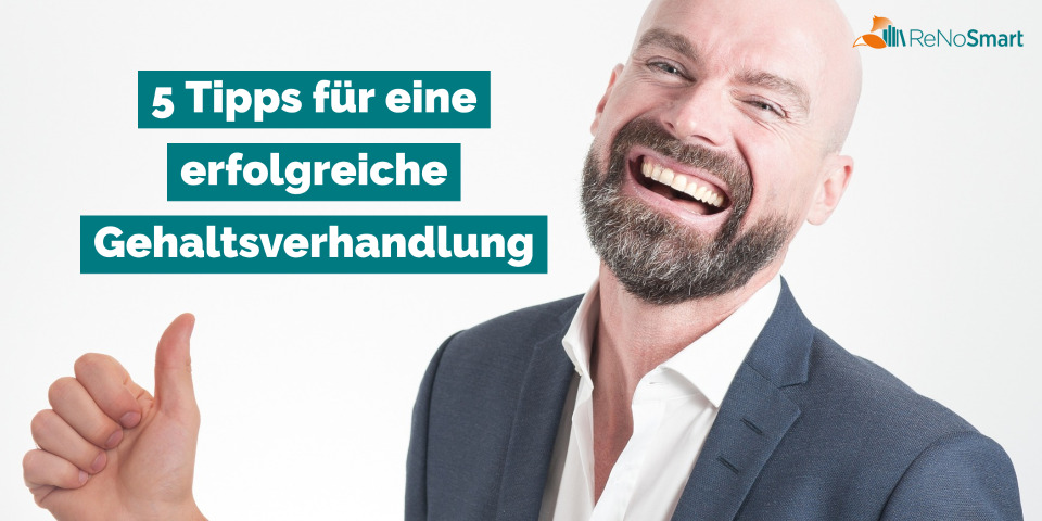 5 Tipps Für Eine Erfolgreiche Gehaltsverhandlung - Alles Für ReNos