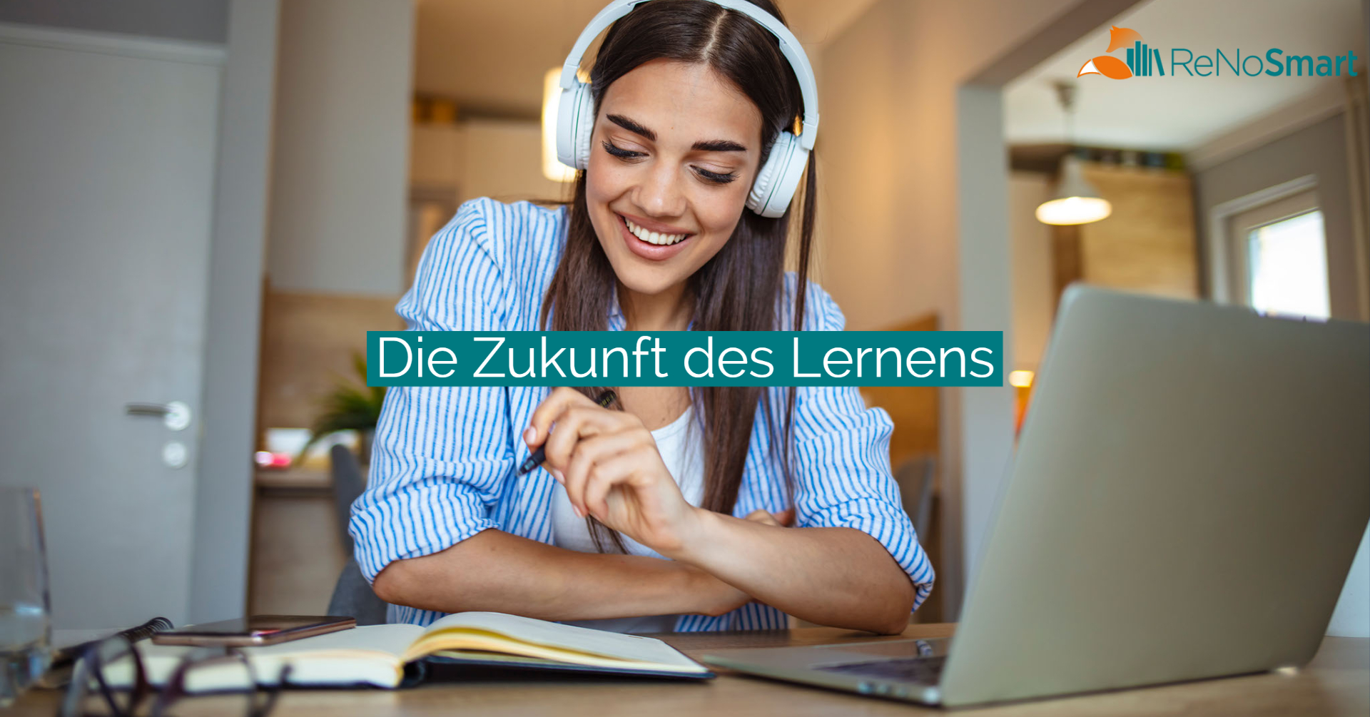 Die Zukunft des Lernens - Alles für ReNos