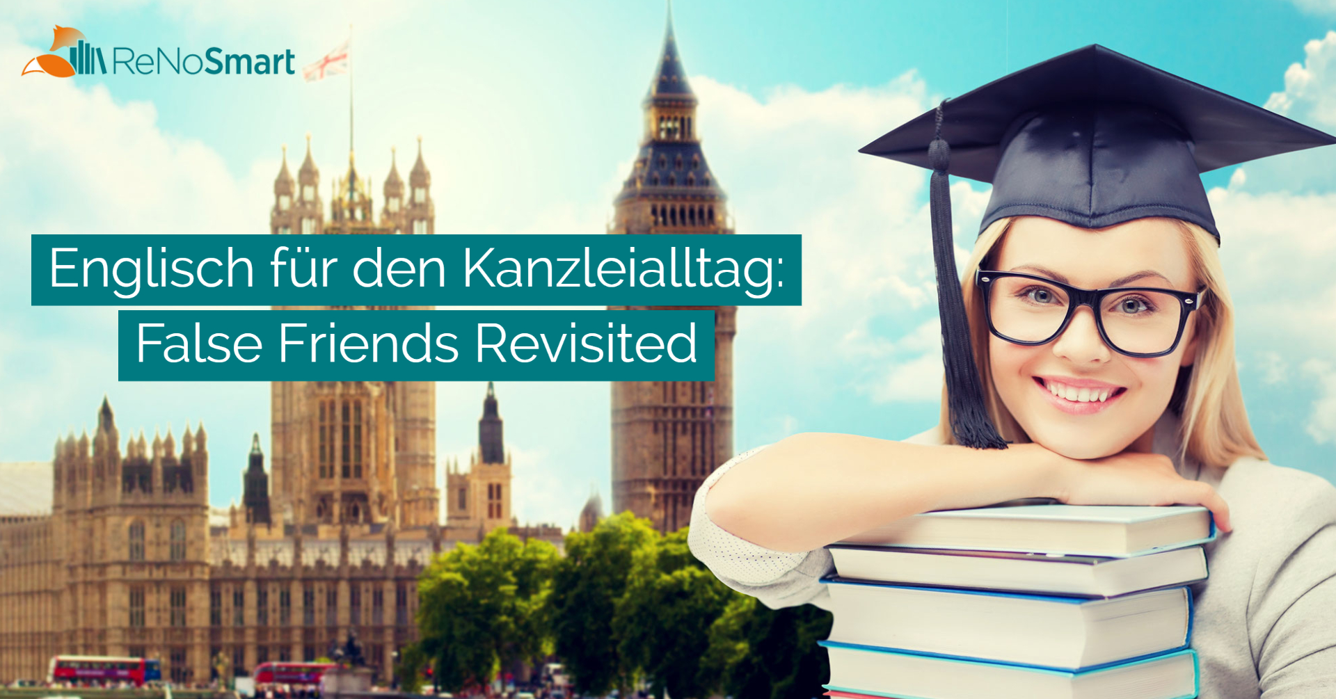 englisch-f-r-den-kanzleialltag-false-friends-revisited-alles-f-r-renos